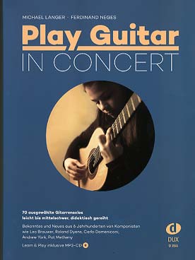 Illustration de PLAY GUITAR IN CONCERT : 70 solos progressifs de guitare niveau facile à intermédiaire, avec téléchargement