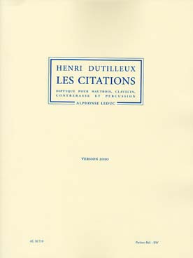 Illustration dutilleux les citations ver 2010 parties