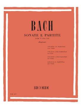 Illustration de 6 Sonates et Partitas BWV 1001 à 1006 - éd. Ricordi, rév. Maglioni