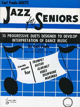 Illustration de Jazz for seniors : 15 progressive duets designed to develop interpretation of dance music