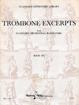 Illustration de TROMBONE EXCERPTS from standard orchestral repertoire - Book 6 : Mozart, Schubert, Spohr, Auber, Schumann...