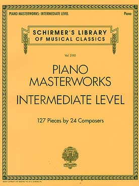 Illustration de PIANO MASTERWORKS - intermediate level : 127 morceaux de 24 compositeurs