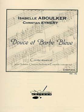 Illustration aboulker douce et barbe bleue choeur