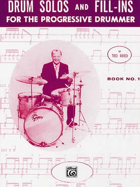 Illustration de Drum solos and fill-ins for the progressive drummer - Book 1