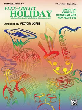 Illustration de FLEX-ABILITY HOLIDAY arrangements de V. Lopez jouables en solo, duo, trio ou quatuor