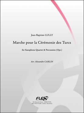 Illustration de Marche pour la cérémonie des Turcs pour quatuor de saxophones et percussion