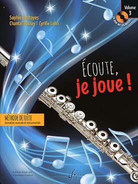 Illustration de ÉCOUTE, JE JOUE ! Méthode de flûte, formation musicale et instrumentale, acquisitions essentielles instrumentales et pédagogiques, avec cédérom offert - Vol. 3