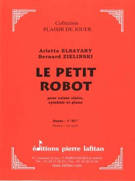 Illustration elsayary/zielinski petit robot (le)