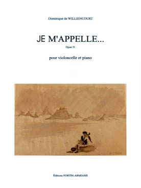 Illustration de Je m'appelle ... op. 31