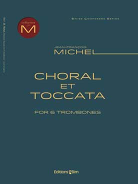 Illustration de Choral et toccata pour 6 trombones