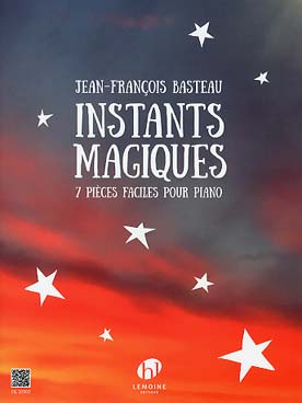 Illustration de Instants magiques : 7 pièces faciles