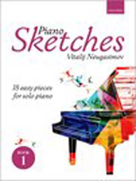 Illustration de Piano sketches - Book 1 : pièces dans les styles baroque, classique, jazz pour jeunes pianistes
