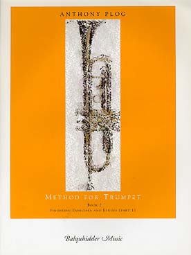 Illustration de Method for trumpet - Book 2 fingering, exercices and etudes part 1