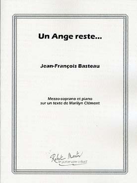 Illustration de Un Ange reste pour voix de mezzo-soprano et piano sur un texte de Marilyn Clément
