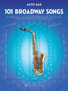 Illustration de 101 BROADWAY SONGS FOR SAXOPHONE