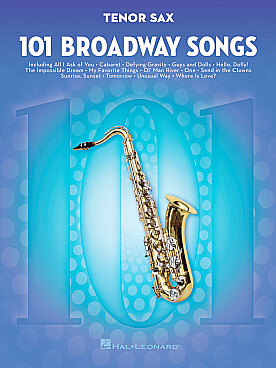 Illustration de 101 BROADWAY SONGS FOR TENOR SAX