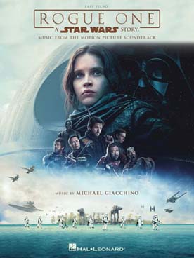 Illustration de ROGUE ONE, a Star Wars story : 10 thèmes - Version easy piano