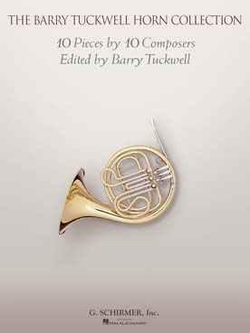 Illustration de The BARRY TUCKWELL HORN COLLECTION : 10 pièces pour cor