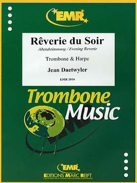 Illustration de Rêverie du soir pour trombone alto (ou ténor) et harpe (ou piano)