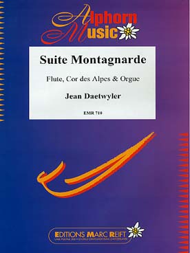 Illustration de Suite montagnarde pour flûte, cor des alpes et orgue