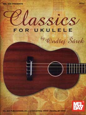 Illustration de CLASSICS FOR UKULELE