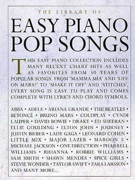 Illustration de EASY PIANO POP SONGS : plus de 100 chansons des 50 dernières années (288 pages, P/V/G)