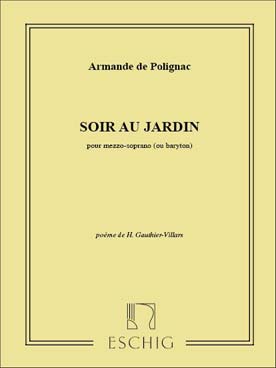 Illustration de Soir au jardin pour mezzo-soprano ou baryton et piano d'après un poème de H. Gauthier-Villars