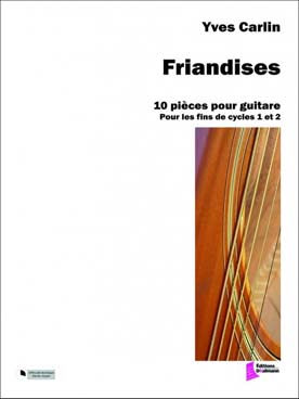 Illustration de Friandises, 10 pièces pour guitare