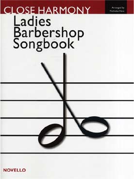 Illustration de CLOSE HARMONY - Ladies barbershop songbook (SSAA)