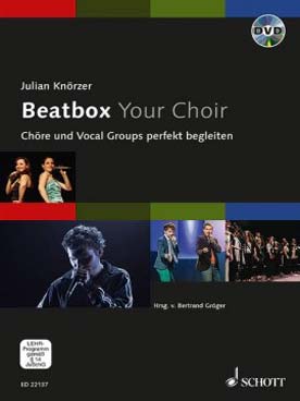 Illustration de Beatbox your choir (en allemand)