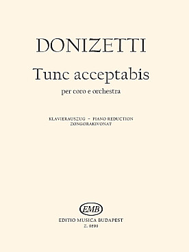 Illustration de Tunc Acceptabis pour chœur et orchestre, réd. piano