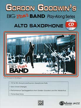 Illustration de GORDON GOODWIN'S BIG PHAT BAND PLAY ALONG - Saxophone alto
