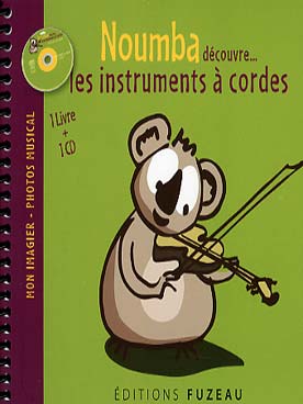 Illustration de Mon Imagier-photos musical avec Noumba, livre + CD à partir de 2 ans - Les cordes (édition 2017 avec reliure spirale)