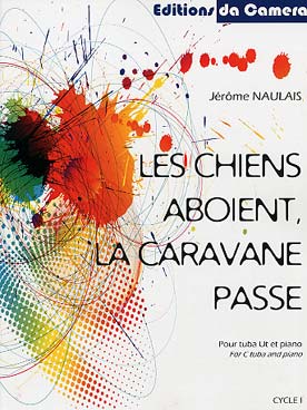 Illustration naulais les chiens aboient, la caravane