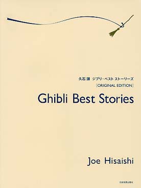 Illustration de Piano stories : une sélection des musiques de films de Hayao Miyazaki - Ghibli best stories