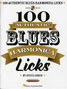 Illustration de 100 AUTHENTIC BLUES HARMONICA LICKS 