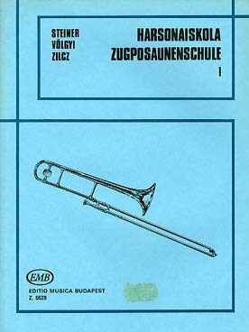 Illustration de Zugposaunenschule (méthode de trombone en allemand/hongrois, édition de 1971) - Vol. 1