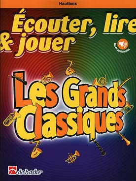 Illustration de ÉCOUTER, LIRE ET JOUER - Les Grands classiques avec accompagnements MP3