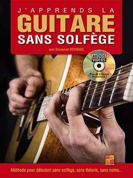 Illustration de J'apprends la guitare sans solfège : méthode pour débutant sans théorie, sans notes ...