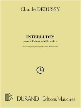 Illustration de Interludes pour Pelléas et Mélisande