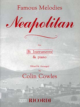 Illustration de Famous melodies neapolitan - Instruments en si b