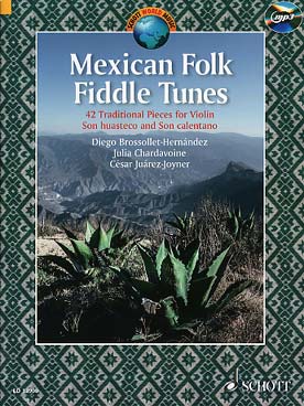 Illustration de MEXICAN FOLK FIDDLE TUNES : 42 airs traditionnels   