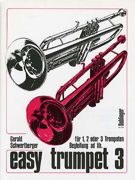 Illustration de Easy trumpet pour 1, 2 ou 3 trompettes - Vol. 3   