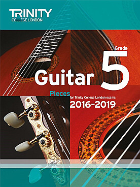 Illustration de TRINITY GUILDHALL GUITAR EXAM PIECES - 2016-2019 grade 5