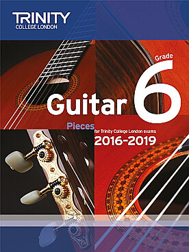 Illustration de TRINITY GUILDHALL GUITAR EXAM PIECES - 2016-2019 grade 6