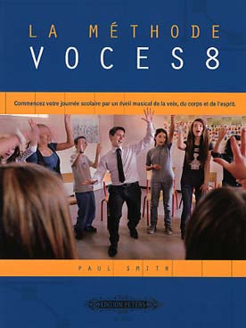 Illustration de La Méthode VOCES8 : commencez votre journée scolaire par un éveil musical de la voix, du corps et de l'esprit