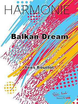 Illustration de Balkan dream