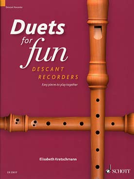 Illustration de DUETS FOR FUN : sélection d'œuvres originales de la renaissance, des ères baroques et modernes - Flûtes à bec soprano