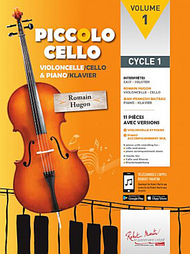 Illustration de PICCOLO CELLO - Vol. 1 : 11 pièces pour le cycle 1