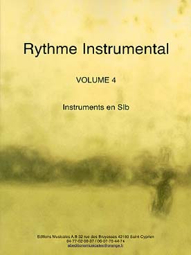 Illustration rythme instrumental vol. 4 : instr si b